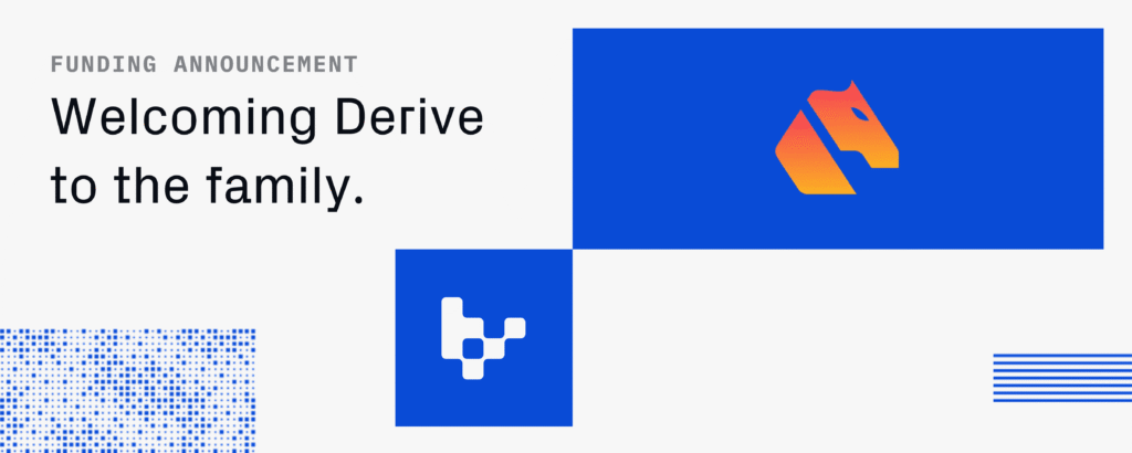 Investing in Derive